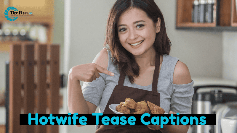Hotwife Tease Captions