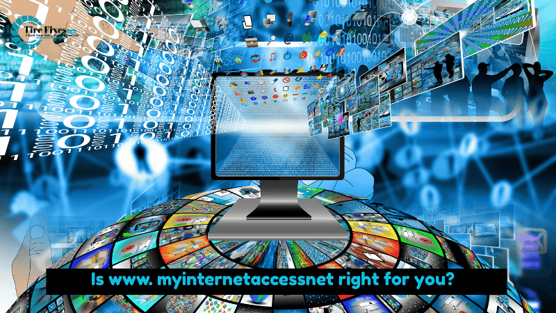 Is www. myinternetaccessnet right for you? 