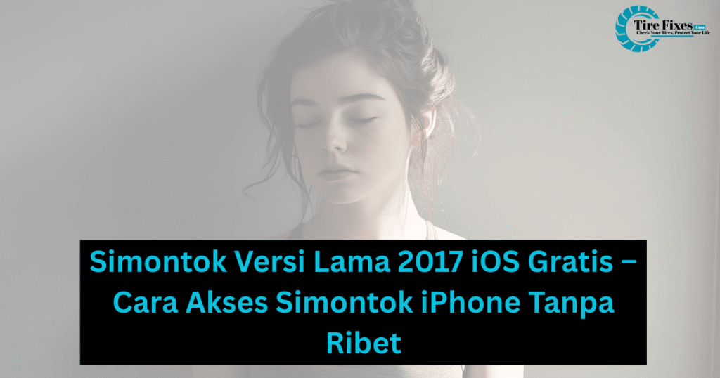 Simontok Versi Lama 2017 iOS