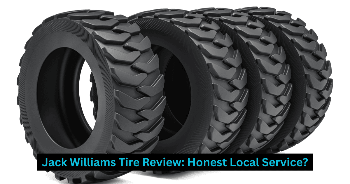 Jack Williams Tire Review